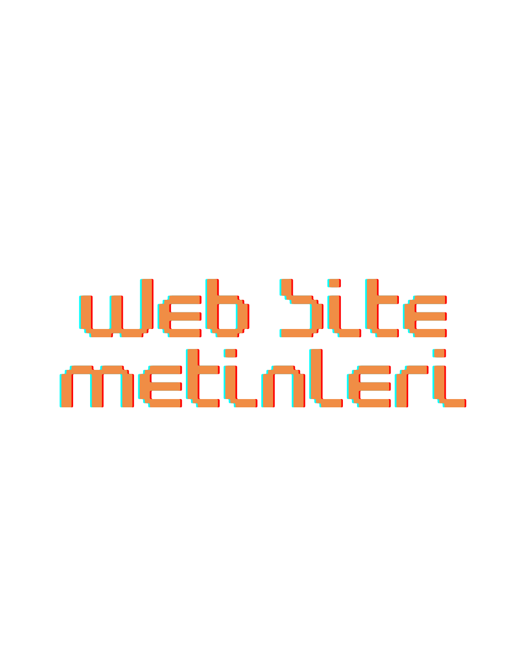 Web Siteniz İçin Etkili Metinler